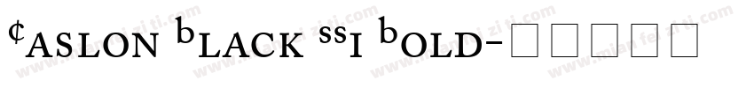 Caslon Black SSi Bold字体转换